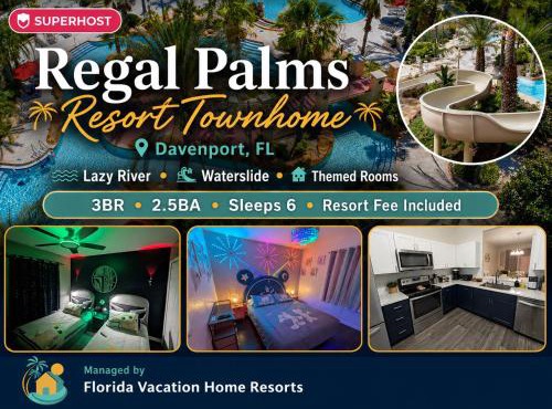 Disney & Star Wars Townhome Regal Palms Resort